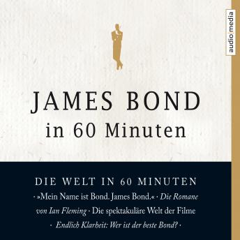 [German] - James Bond in 60 Minuten