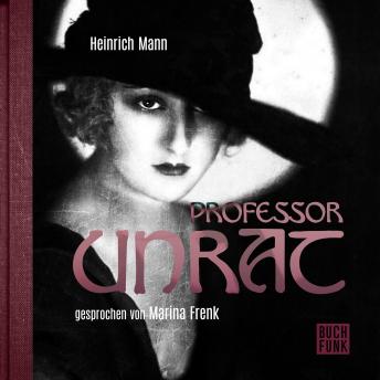 [German] - Professor Unrat (Ungekürzt)