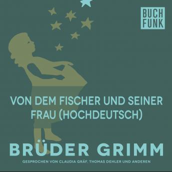 [German] - Von dem Fischer und seiner Frau (Hochdeutsch)