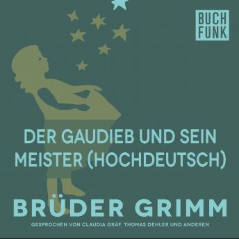 [German] - Der Gaudieb und sein Meister (Hochdeutsch)