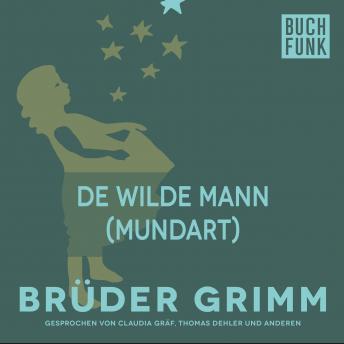 [German] - De wilde Mann (Mundart)