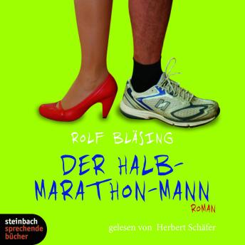 [German] - Der Halb-Marathon-Mann (Gekürzt)