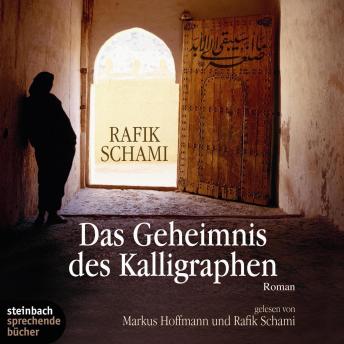 [German] - Das Geheimnis des Kalligraphen (Gekürzt)