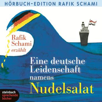 [German] - Eine deutsche Leidenschaft namens Nudelsalat (Ungekürzt)
