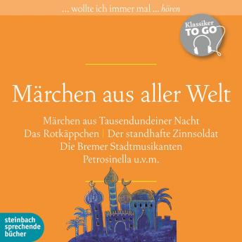 [German] - Märchen aus aller Welt (Ungekürzt)
