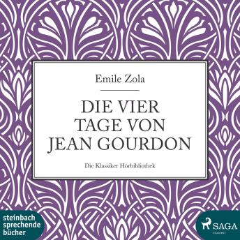 [German] - Die vier Tage von Jean Gourdon (Ungekürzt)