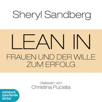 [German] - Lean In - Frauen und der Wille zum Erfolg (Gekürzt)