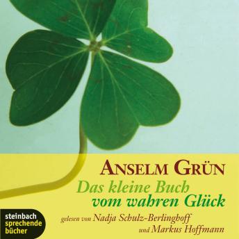 [German] - Das kleine Buch vom wahren Glück (Gekürzt)