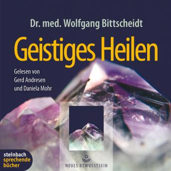 [German] - Geistiges Heilen (Gekürzt)