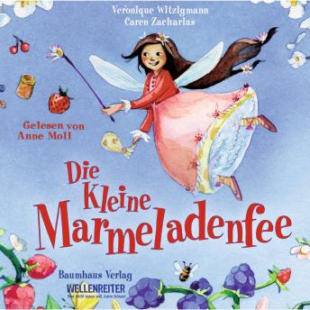 [German] - Die kleine Marmeladenfee
