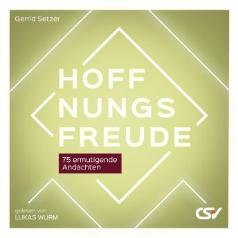 [German] - Hoffnungsfreude: 75 ermutigende Andachten