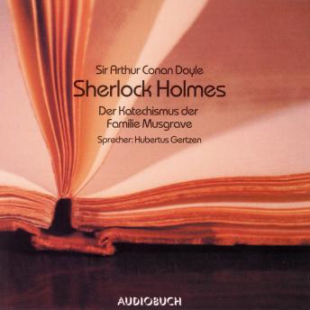 [German] - Sherlock Holmes - Der Katechismus der Familie Musgrave