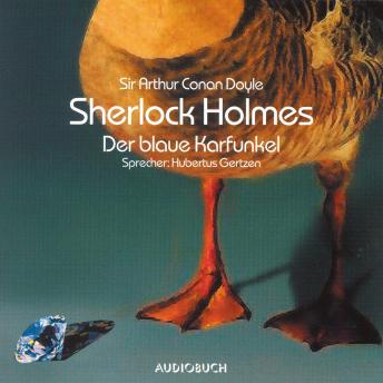 [German] - Sherlock Holmes - Der blaue Karfunkel: Weihnachten mit Sherlock Holmes