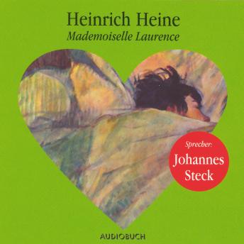 Mademoiselle Laurence, Audio book by Heinrich Heine
