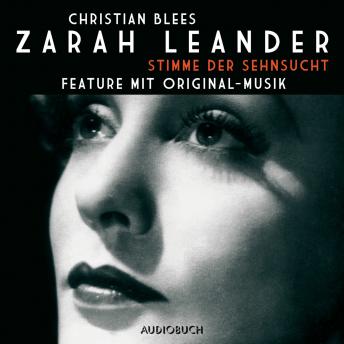 [German] - Zarah Leander - Stimme der Sehnsucht: Feature mit Original-Musik