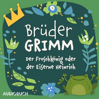 [German] - Der Froschkönig oder der Eiserne Heinrich