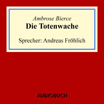 [German] - Die Totenwache