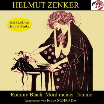[German] - Rummy Blach: Mord meiner Träume
