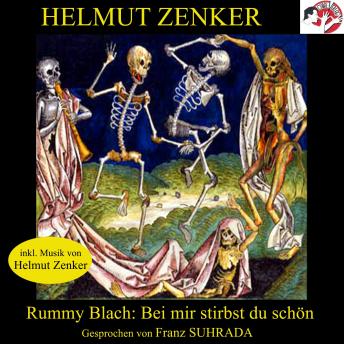 [German] - Rummy Blach: Bei mir stirbst du schön