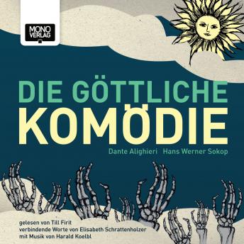 Die Göttliche Komödie, Audio book by Dante Alighieri, Elisabeth Schrattenholzer