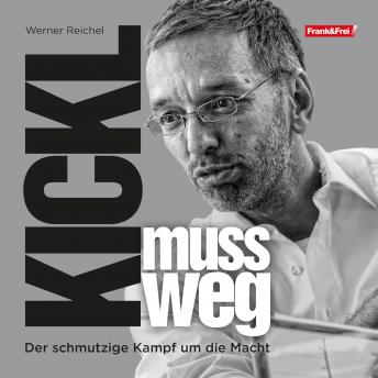 [German] - Kickl muss weg: Der schmutzige Kampf um die Macht