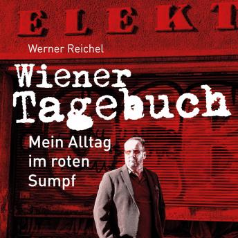 [German] - Wiener Tagebuch: Mein Alltag im roten Sumpf