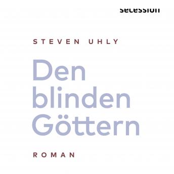 [German] - Den blinden Göttern: Roman