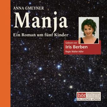 [German] - Manja: Ein Roman um fünf Kinder