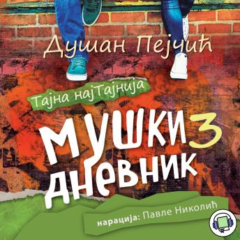 [Serbian] - Muški dnevnik 3: Tajna najtajnija
