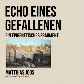 [German] - Echo eines Gefallenen: Ein epigenetisches Fragment