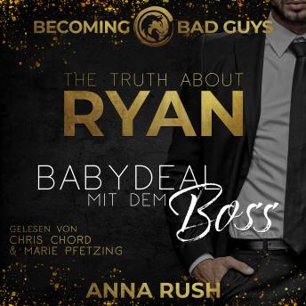 [German] - The Truth about Ryan: Babydeal mit dem Boss