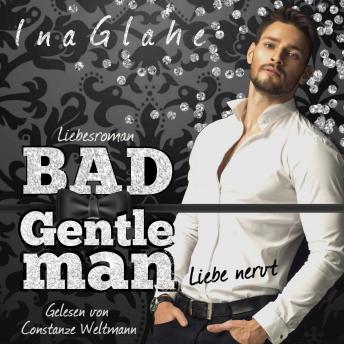 [German] - Bad Gentleman - Liebe nervt