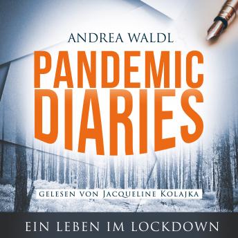 [German] - Pandemic Diaries: Ein Leben im Lockdown