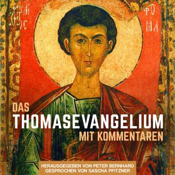 [German] - Das Thomasevangelium: mit Kommentaren