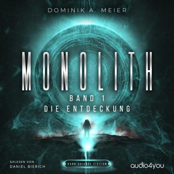 [German] - Monolith: Band 1: Die Entdeckung