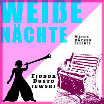 [German] - Weiße Naechte - Erzählbuch, Band 2 (Ungekürzt)