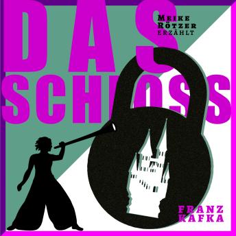[German] - Das Schloss - Erzählbuch, Band 11 (Ungekürzt)