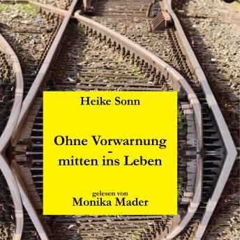 [German] - Ohne Vorwarnung - mitten ins Leben