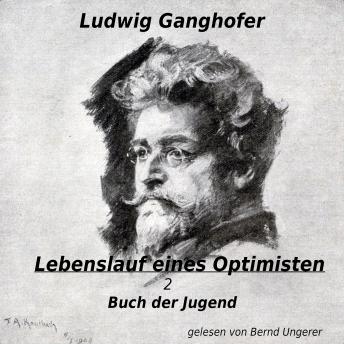 [German] - Lebenslauf eines Optimisten: Buch der Jugend