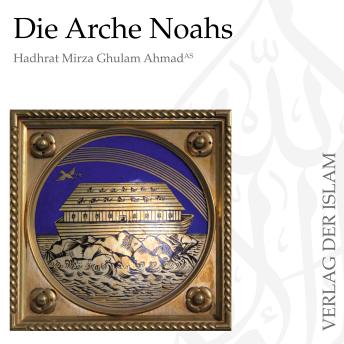 [German] - Die Arche Noahs: Die Festung des Glaubens