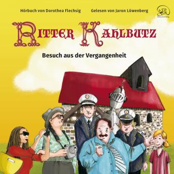 [German] - Ritter Kahlbutz: Besuch aus der Vergangenheit