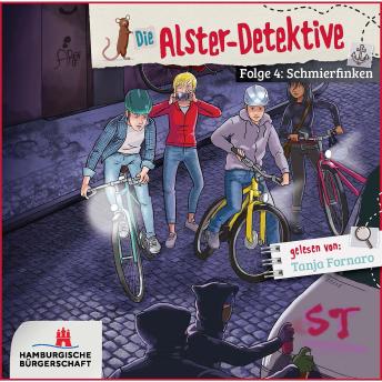 [German] - Alster-Detektive Folge 4 - Schmierfinken (Hörbuch ungekürzt): Gelesen von Tanja Fornaro