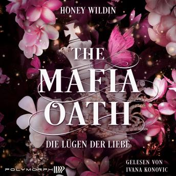 [German] - The Mafia Oath - Die Lügen der Liebe (German Edition)