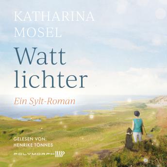 [German] - Wattlichter: Ein Sylt-Roman