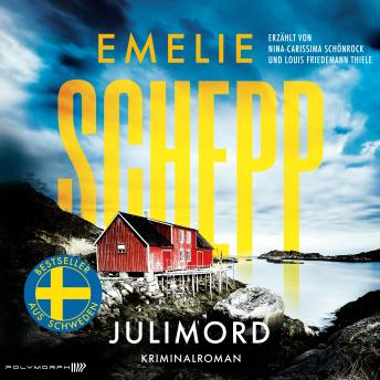 [German] - Julimord - Kriminalroman | Der Bestseller aus Schweden