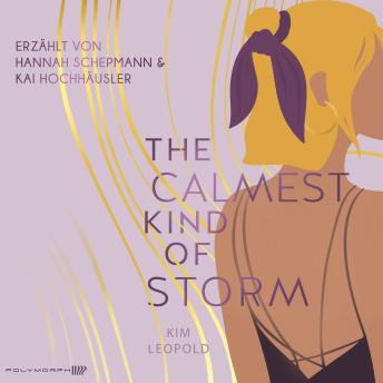 [German] - The Calmest Kind of Storm - Dreams in Rome Band 3: Roman | He Falls First, Forced Proximity und Secret Identity: Tropes zum Verlieben!