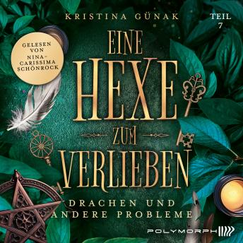 [German] - Drachen und andere Probleme: Eine Hexe zum Verlieben