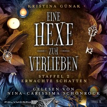 [German] - Erwachte Schatten: Eine Hexe zum Verlieben