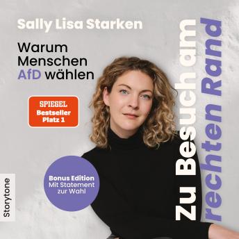 [German] - Zu Besuch am rechten Rand - Bonus Edition: Warum Menschen AFD wählen