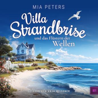 [German] - Villa Strandbrise und das Flüstern der Wellen